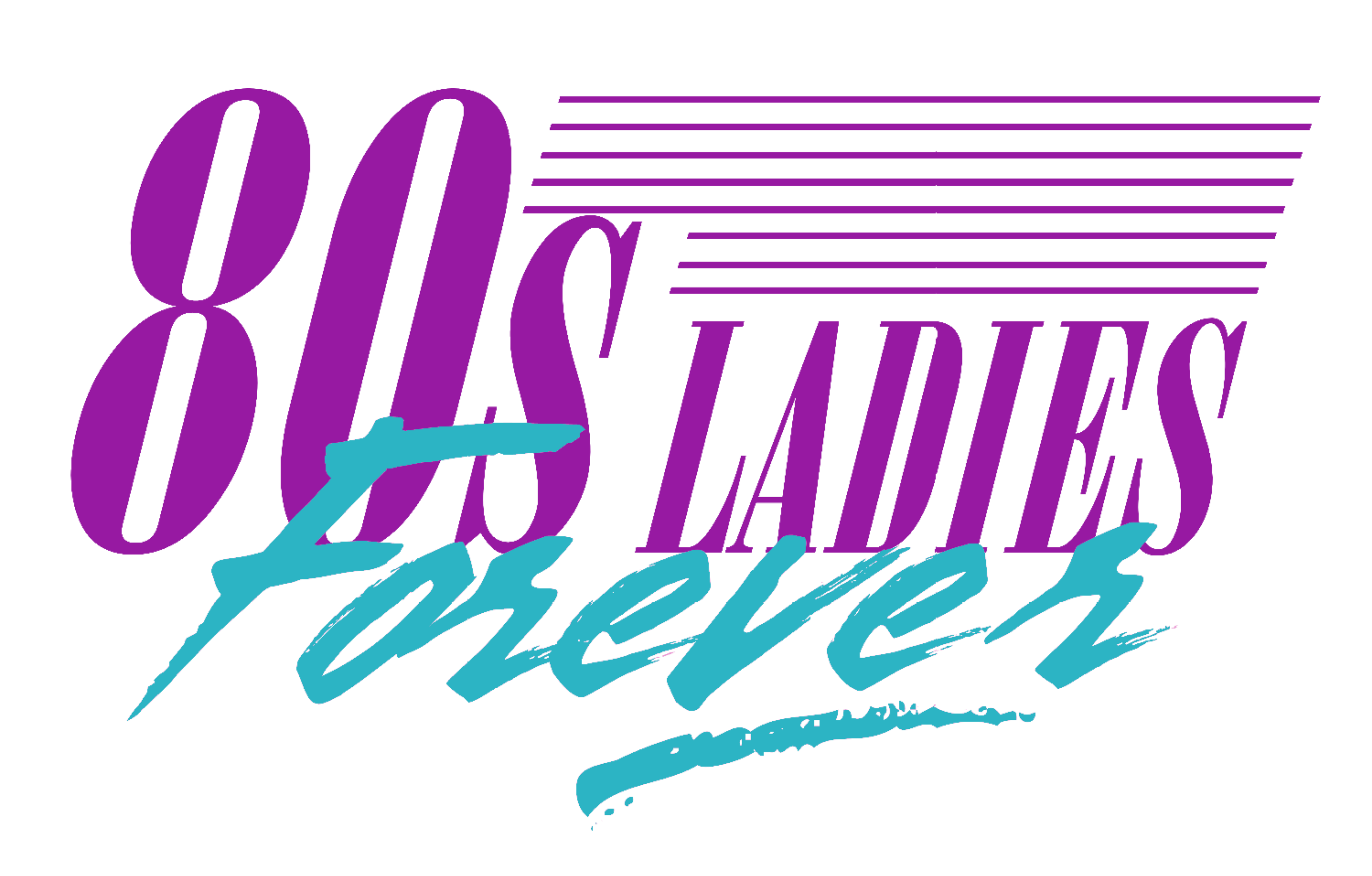 80s Ladies Forever